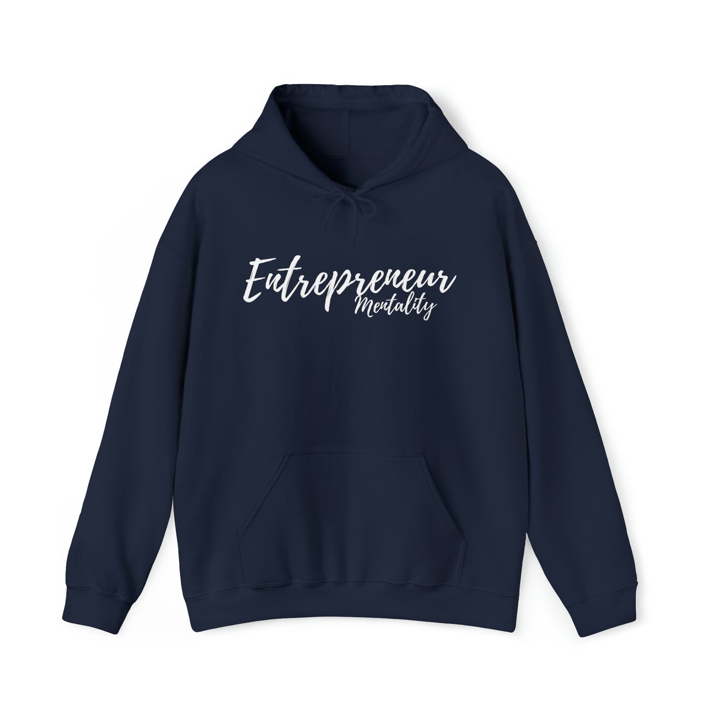 Entrepreneur Mentality Hooded Sweatshirt