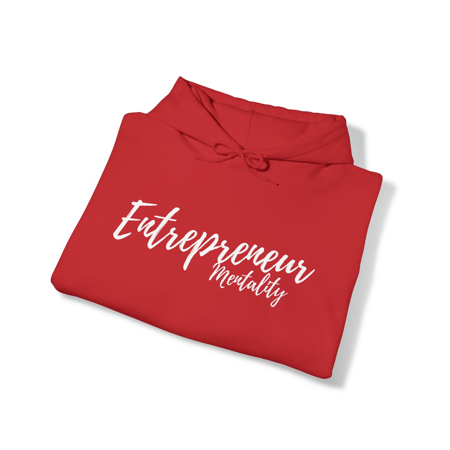 Entrepreneur Mentality Hooded Sweatshirt