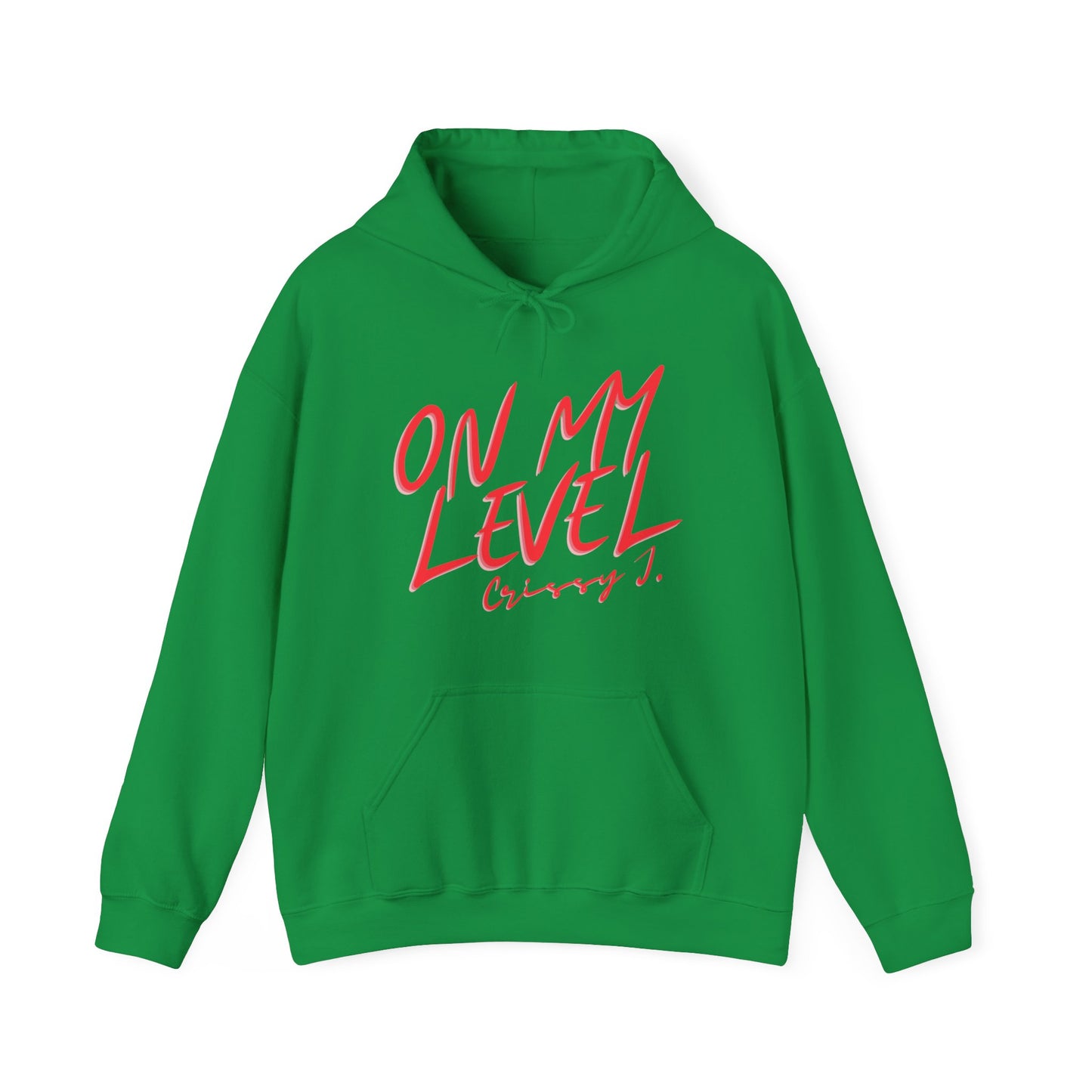 On My Level Hooded Sweatshirt