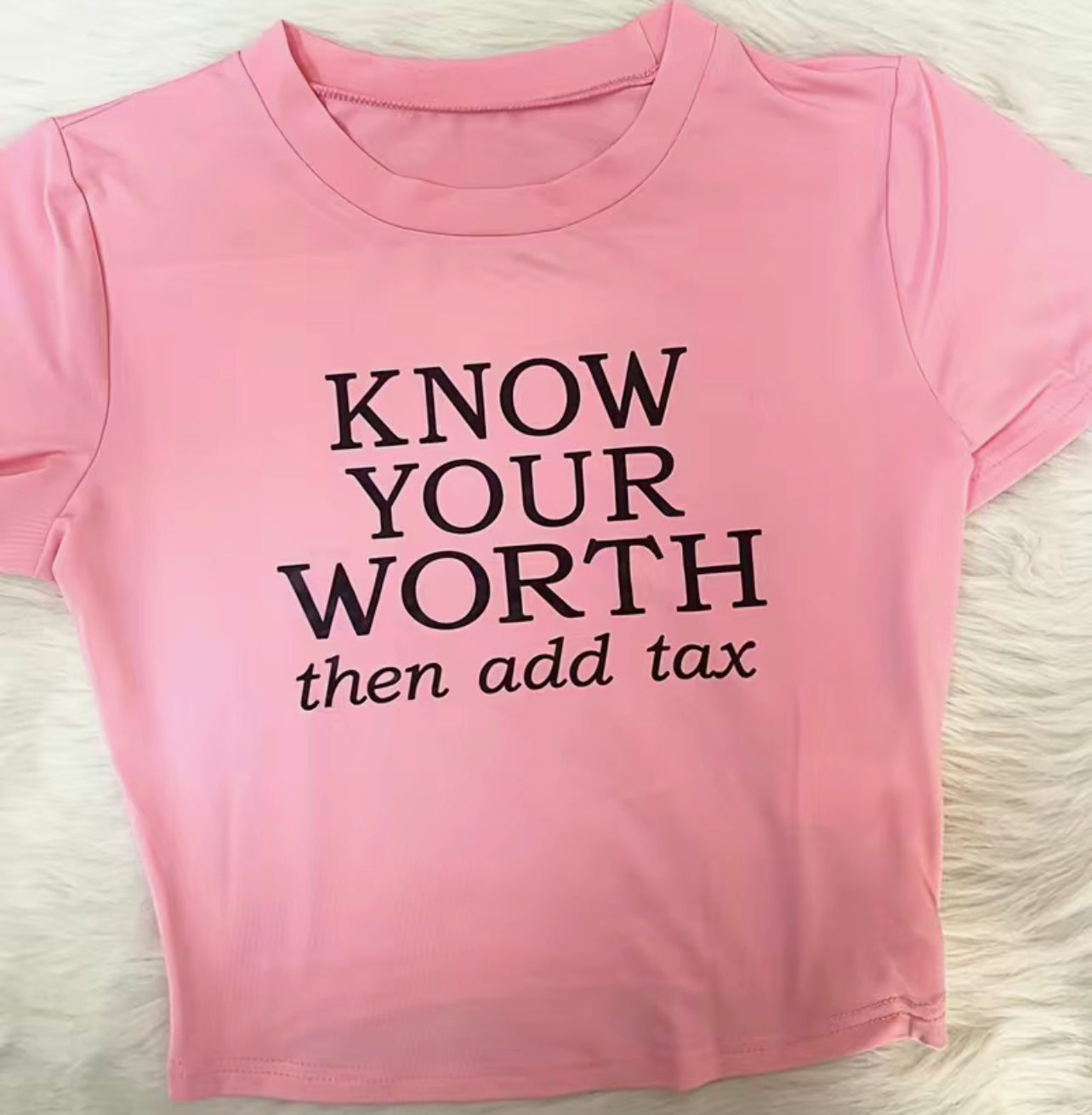 Know Your Worth T-Shirt